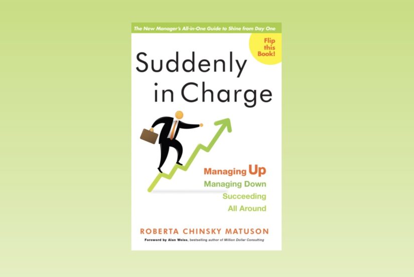 “Suddenly in charge” book.